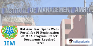 IIM Amritsar Opens Web-Portal for PI Registration of MBA Program, Check Documents Required Here!